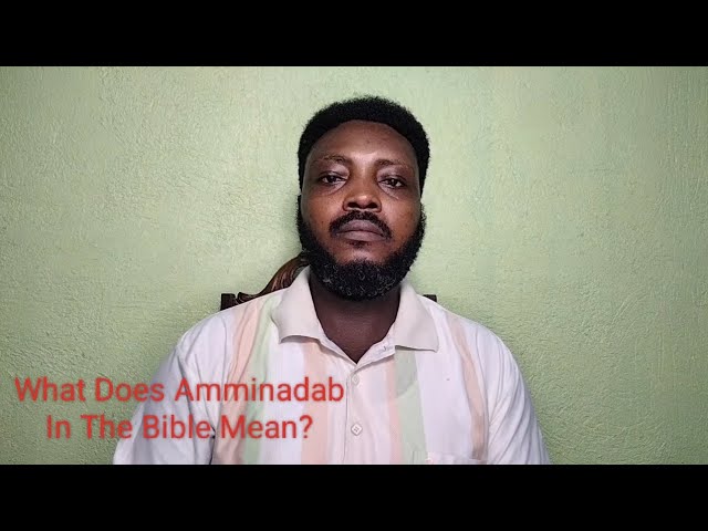 Amminadab in the Bible